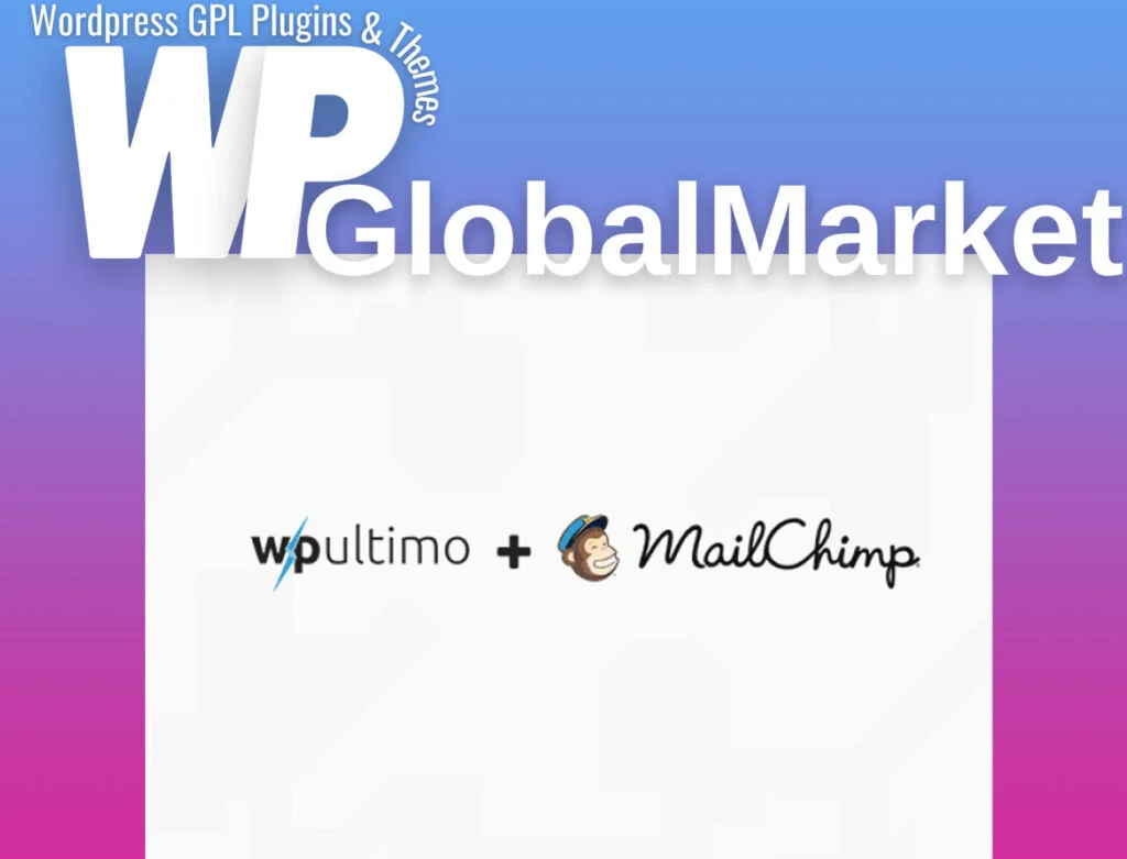 Wp ultimo – mailchimp integration addon