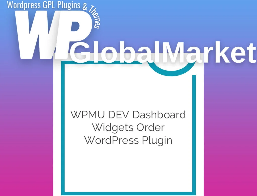 Wpmu dev dashboard widget order