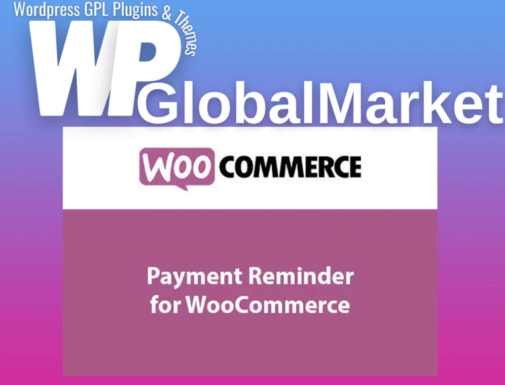 Payment reminder for woocommerce