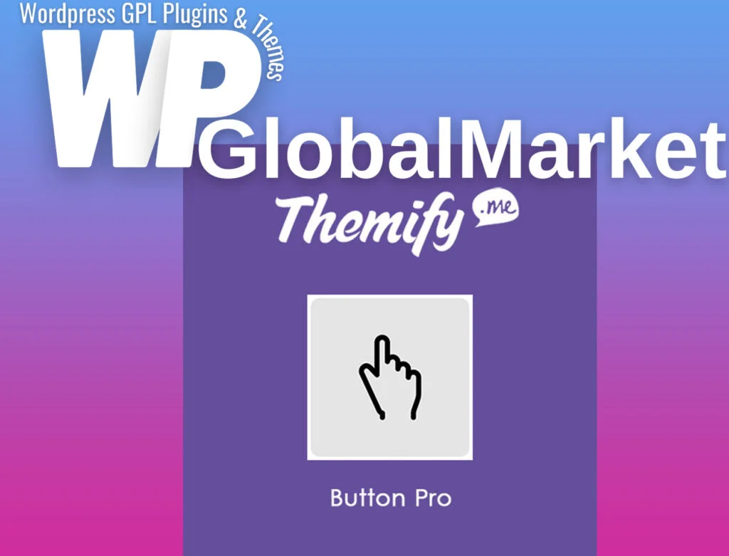 Themify builder button pro