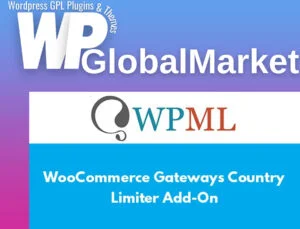 WordPress Multilingual WooCommerce Gateways Country Limiter Add-On