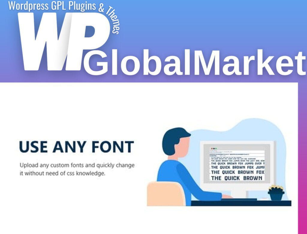 Use Any Font | Custom Font Uploader Premium