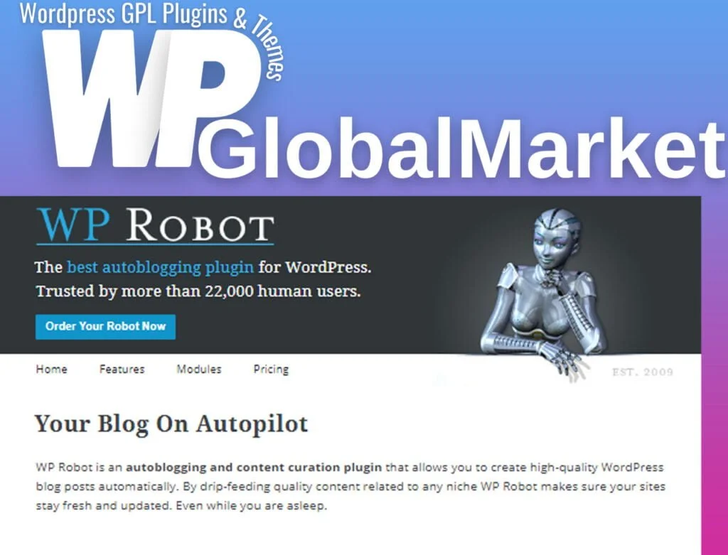 Wp robot – the best wordpress autoblogging plugin