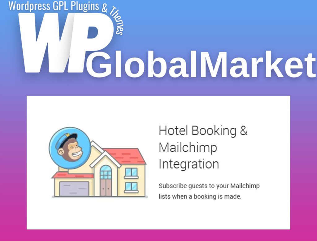 Hotel booking and mailchimp integration