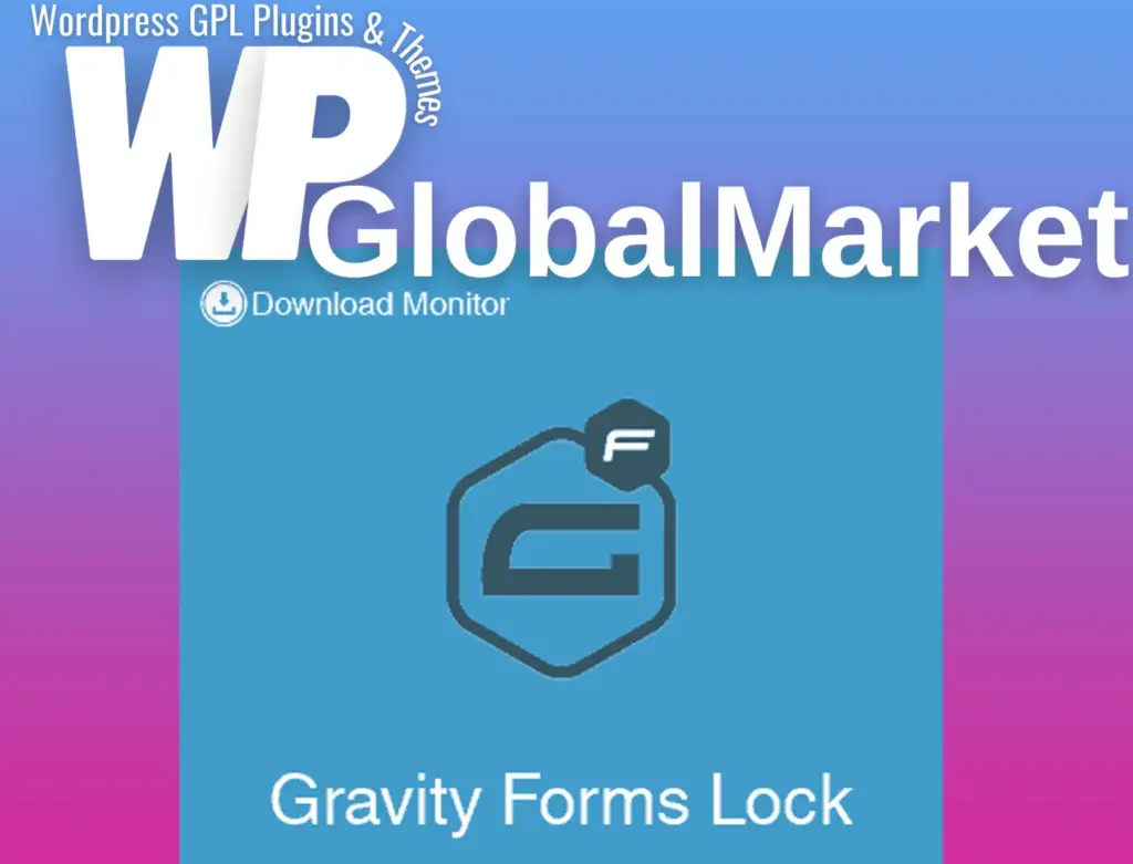 Download monitor gravity forms lock