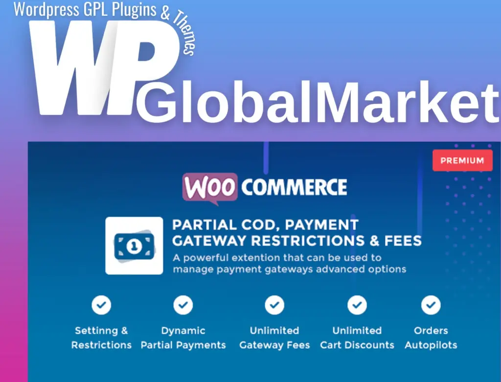 Woocommerce partial cod – payment gateway restrictions and fees