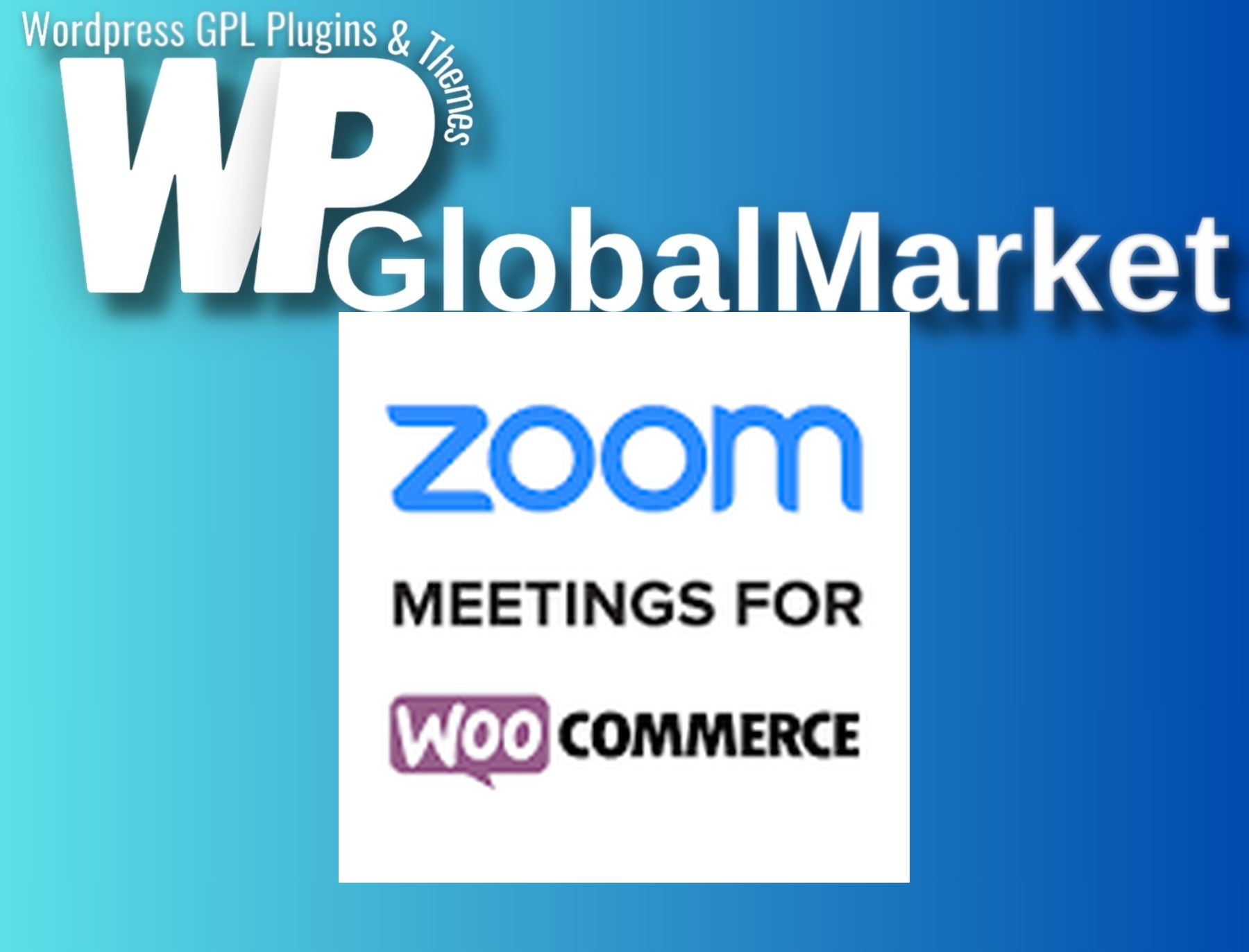 Zoom Meetings for WooCommerce